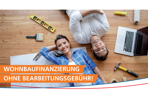 Wohnbaufinanzierung ohne Bearbeitungsgebühr